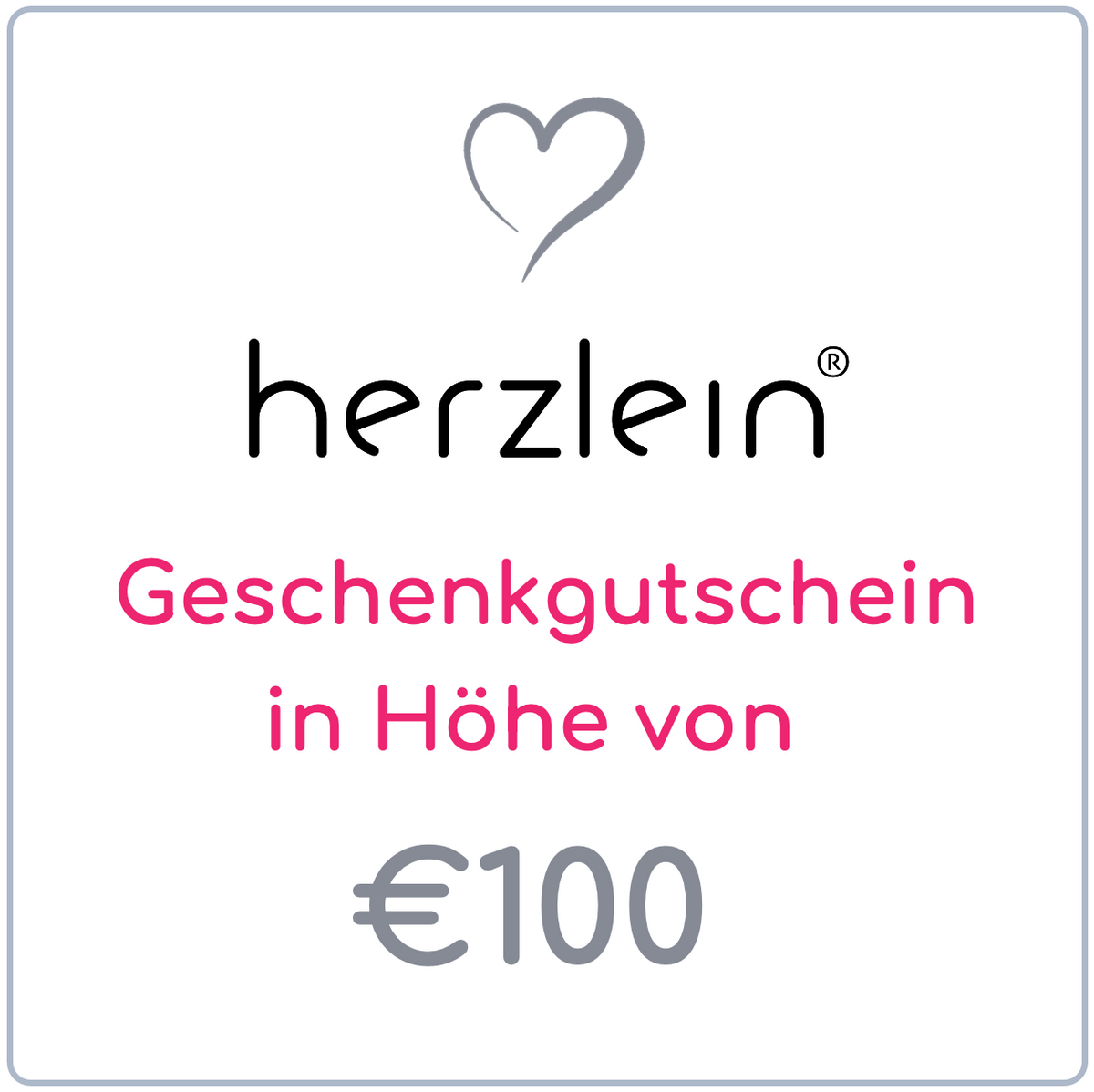 Herzlein® Geschenkgutschein i.H.v. €100